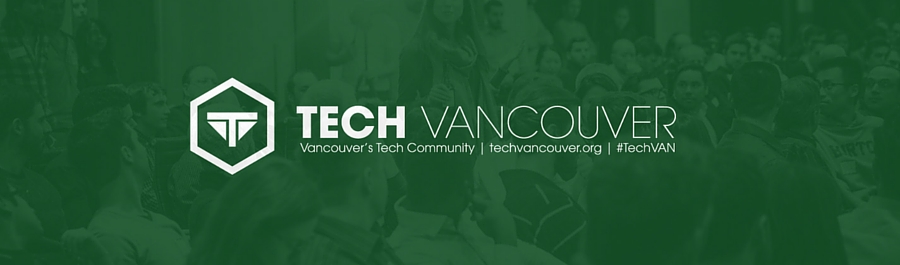 TechVancouver Meetup (June 2016)
