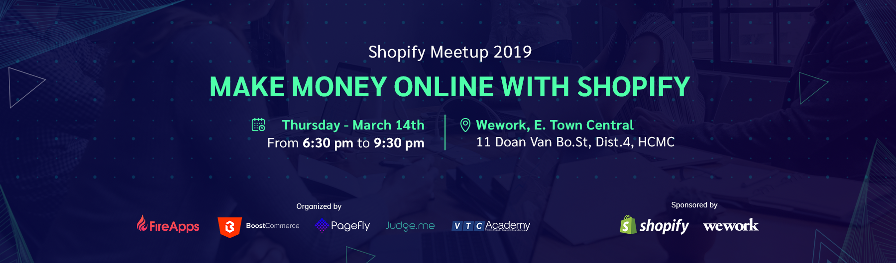 First Official Shopify Meetup in Vietnam (HCMC): Make Money Online with Dropshipping