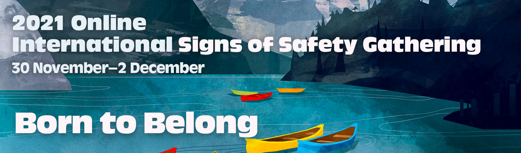 2021 Online International Signs of Safety Gathering