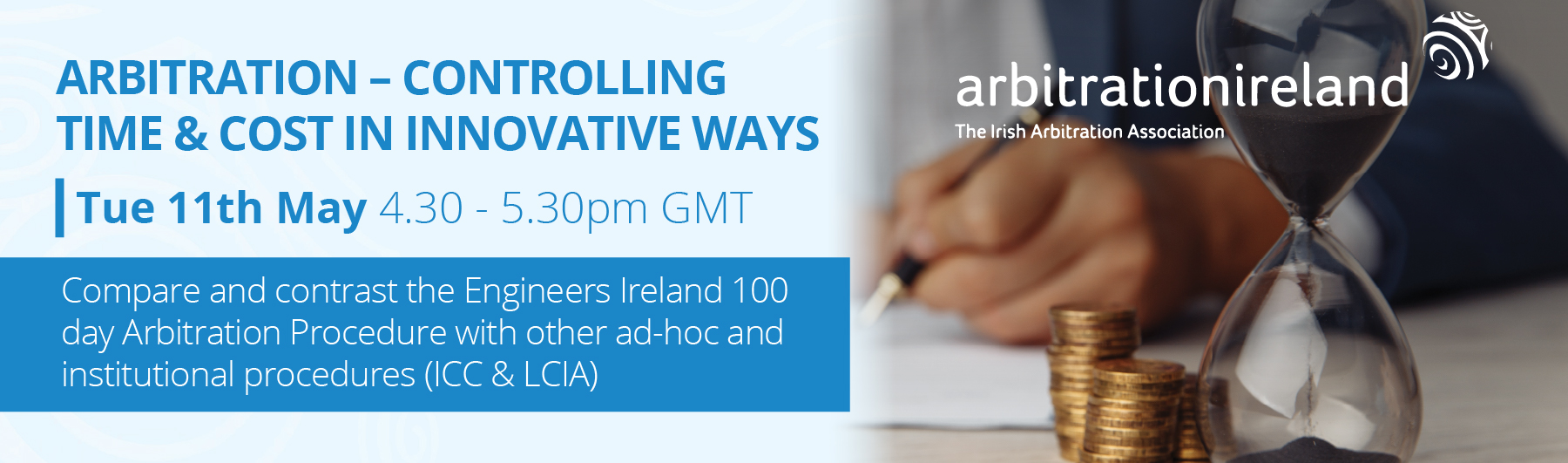Arbitration – Controlling time and cost in innovative ways