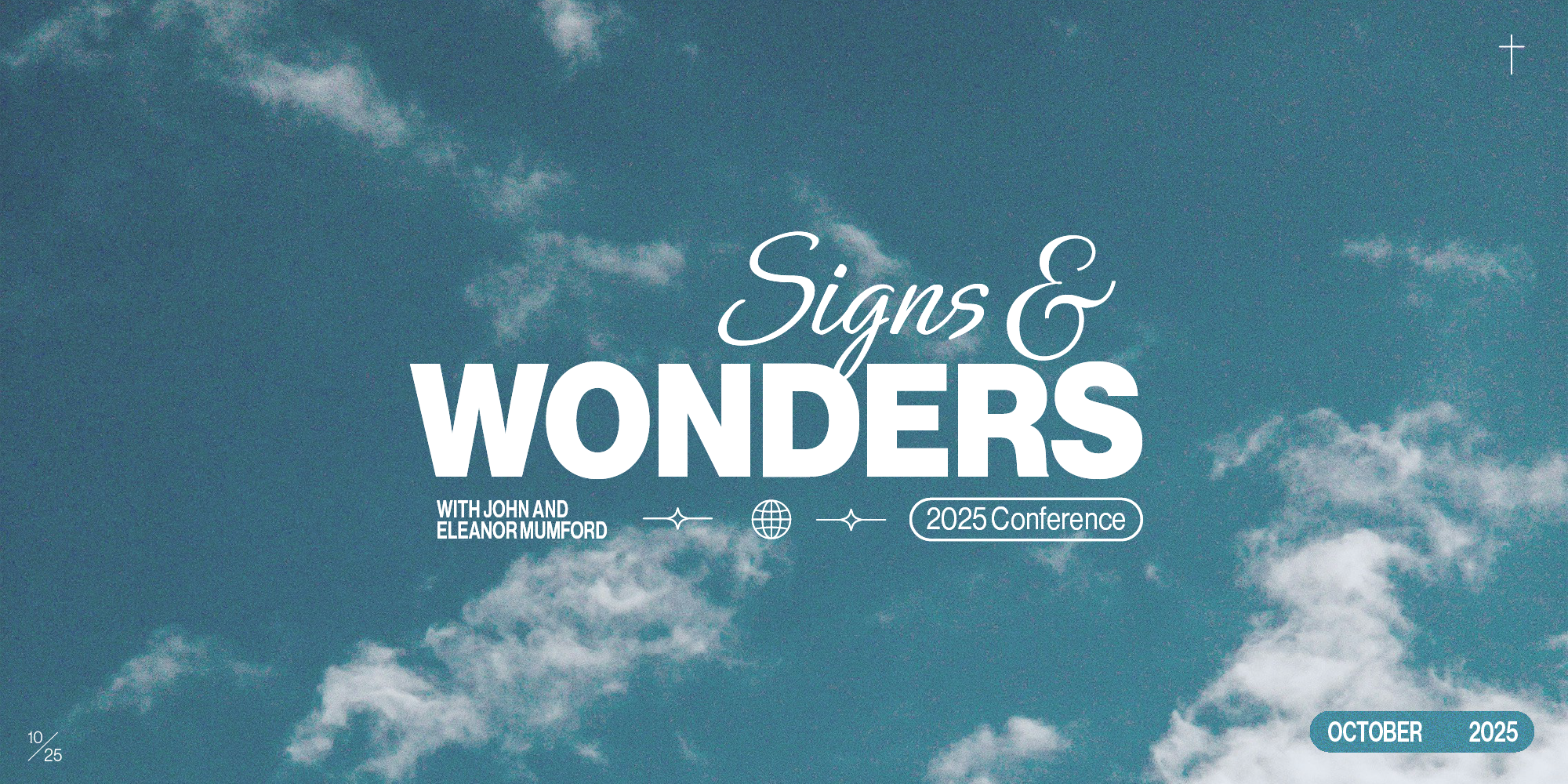 Signs and Wonders Conference