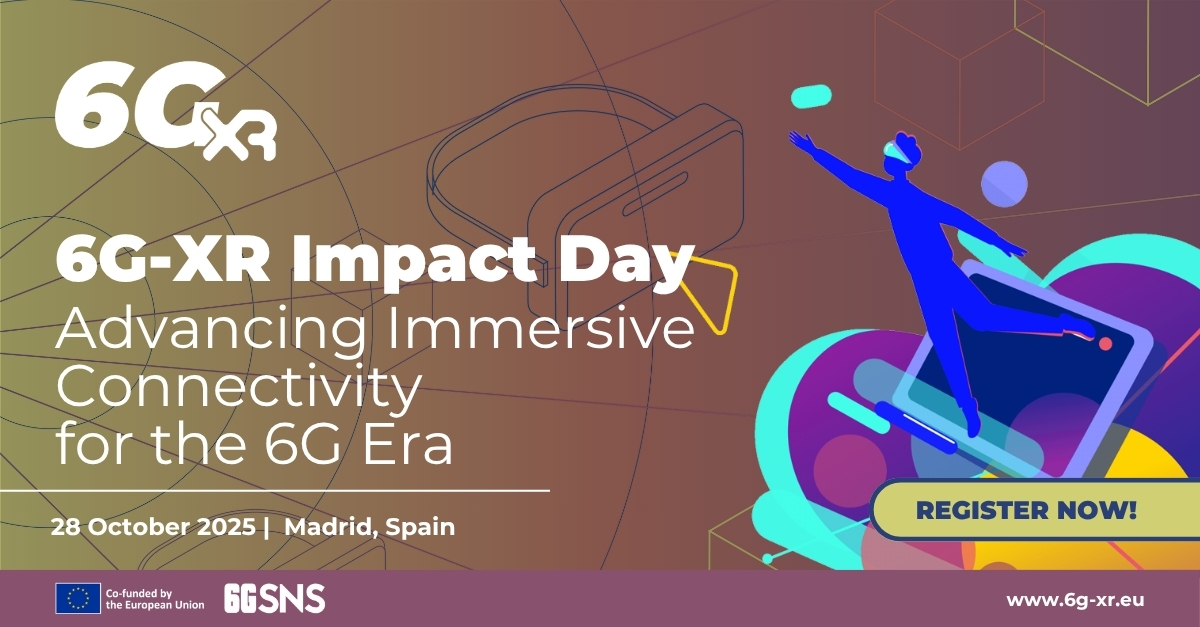 6G-XR Impact Day | 28 October 2025