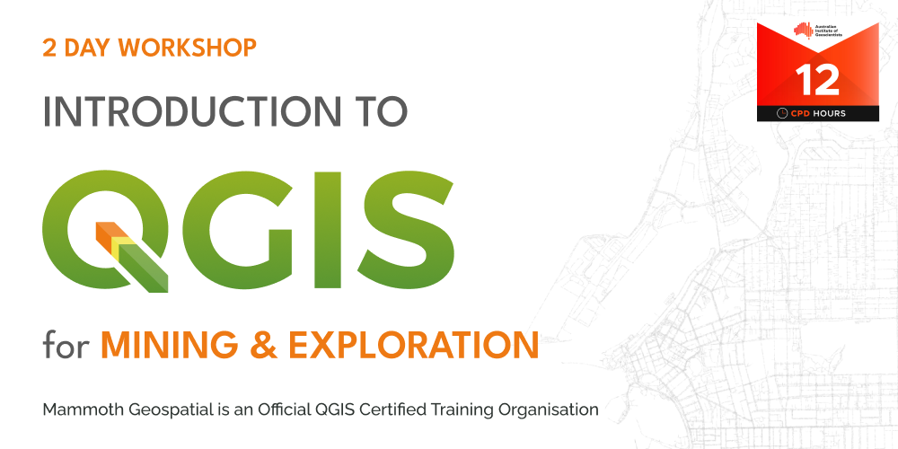 Introduction to QGIS for Mining & Exploration