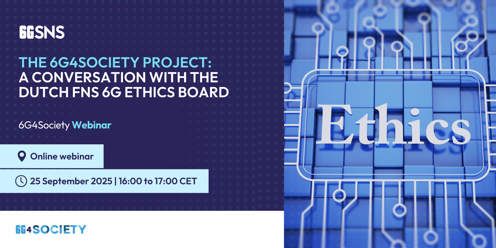 The 6G4Society project: A conversation with the Dutch FNS 6G Ethics Board