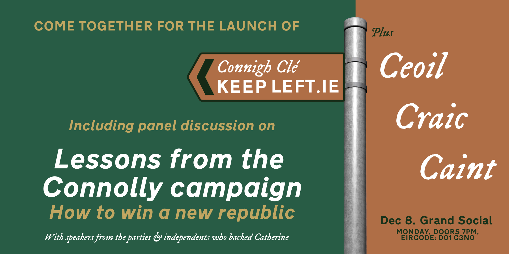 A brown sign pointing left with the words Connigh Clé above Keep Left.ie