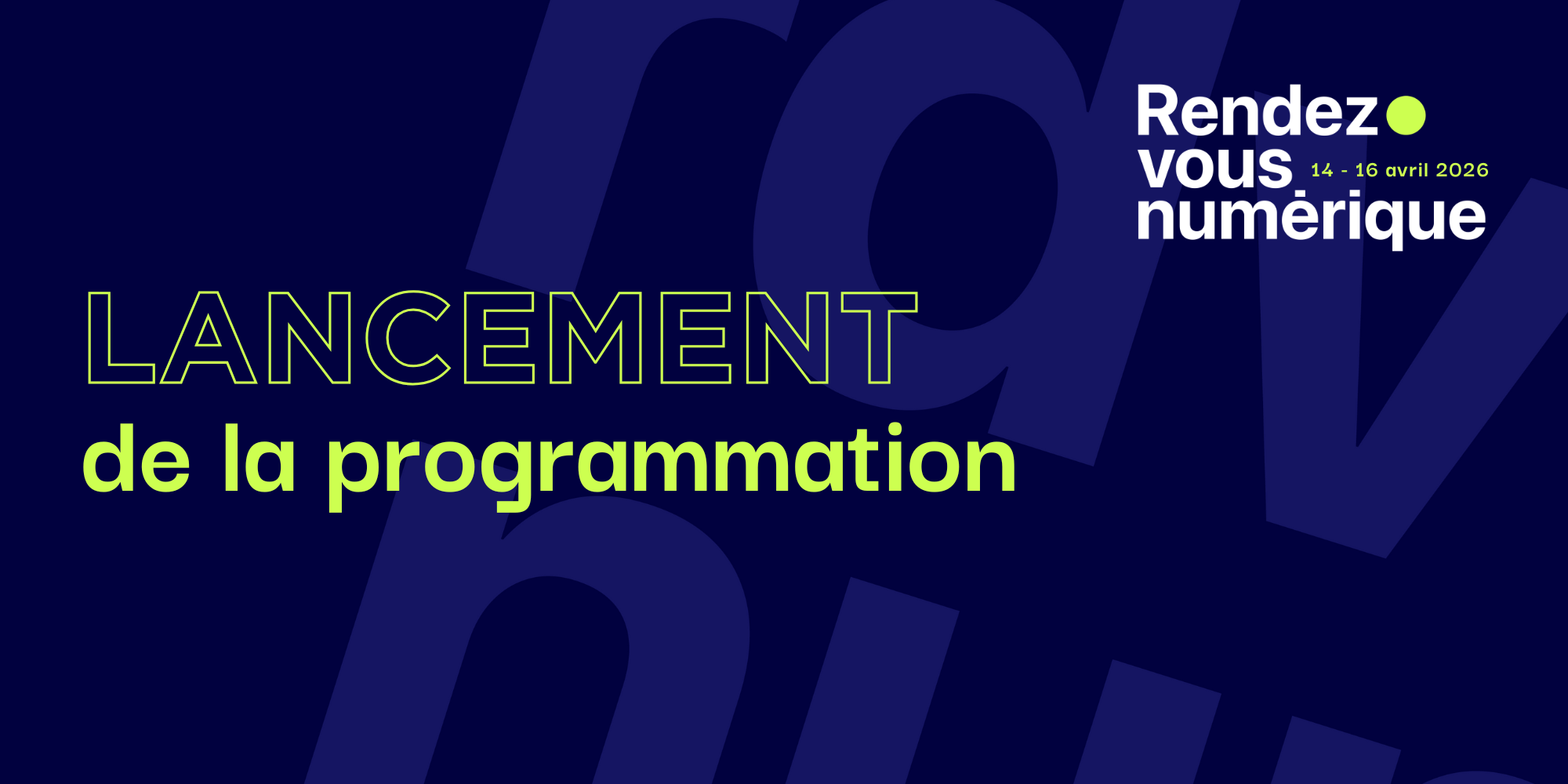 Bannière du lancement de la programmation du Rendez-vous numérique