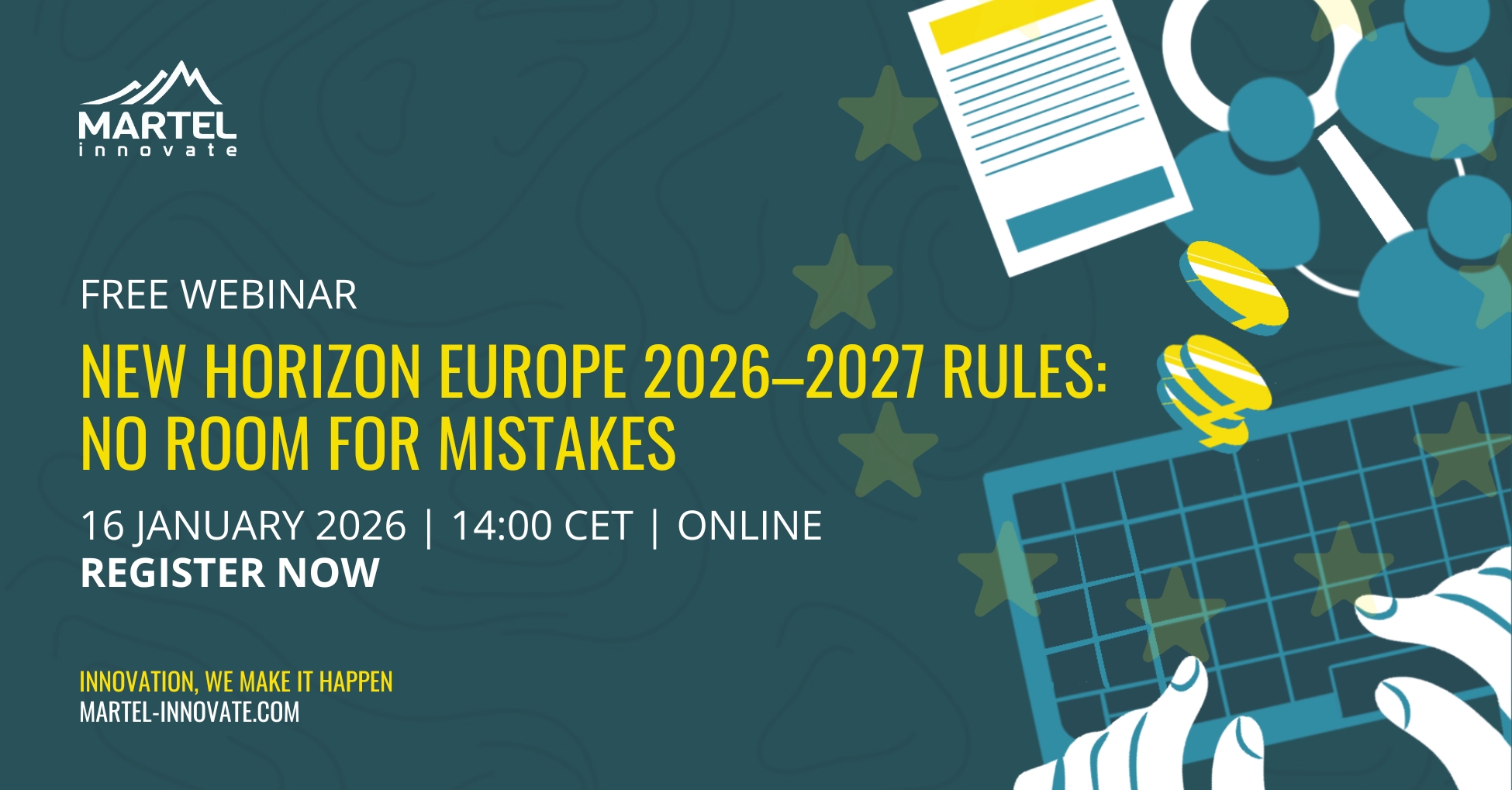 New Horizon Europe rules. No room for mistakes. | 16 January 2026 - 14:00 CET | online