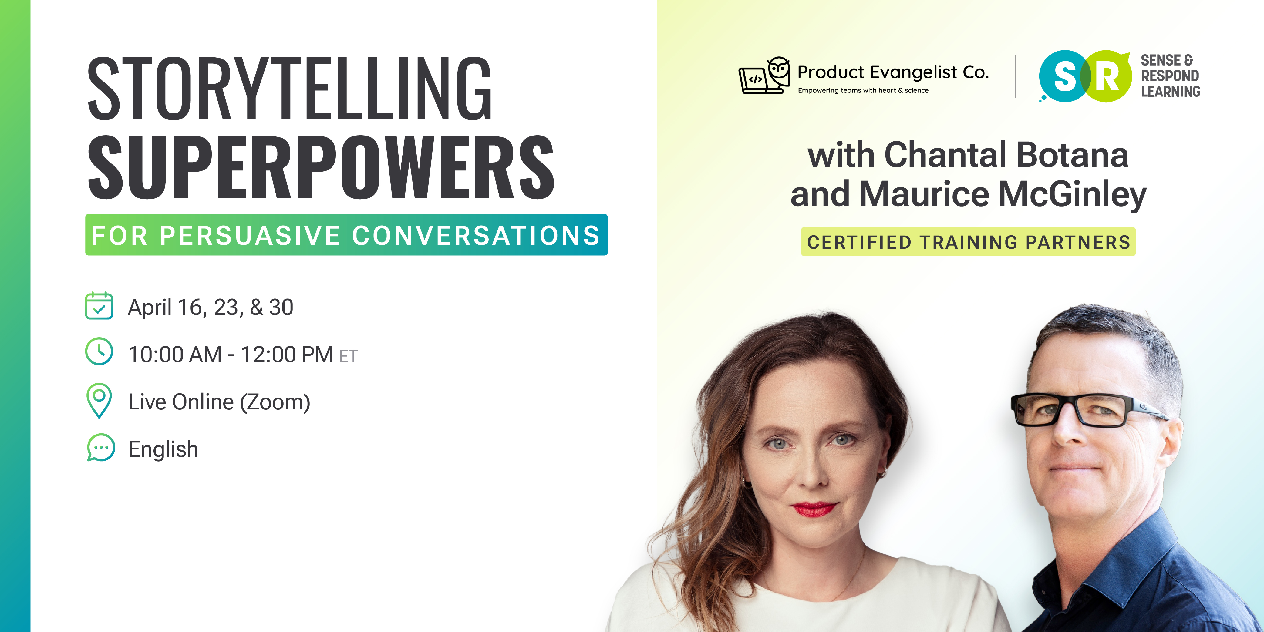 Storytelling Superpowers for Persuasive Conversations with Chantal Botana and Maurice McGinley