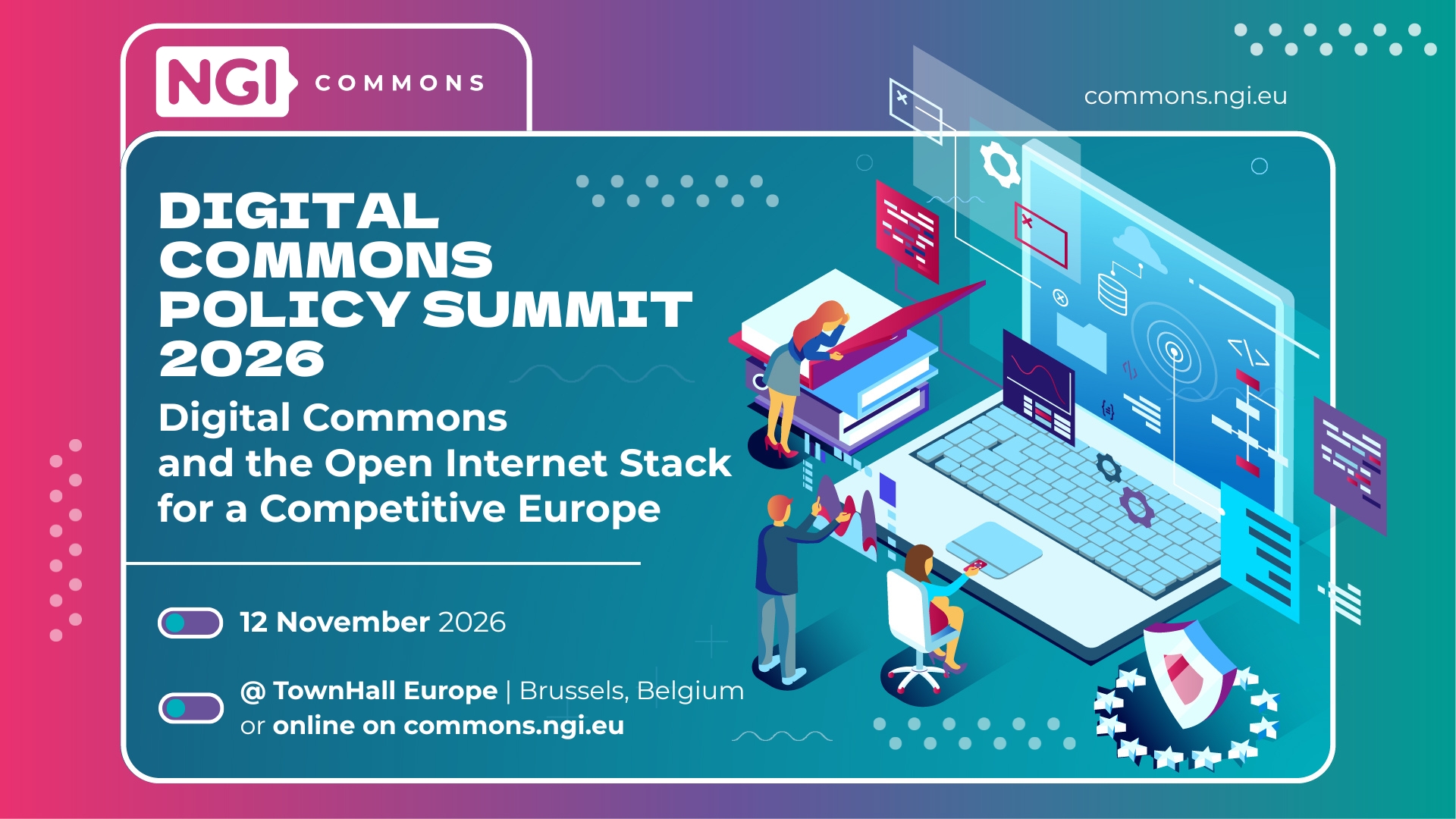NGI Commons | Digital Commons Policy Summit 2026 | 12 November 2026