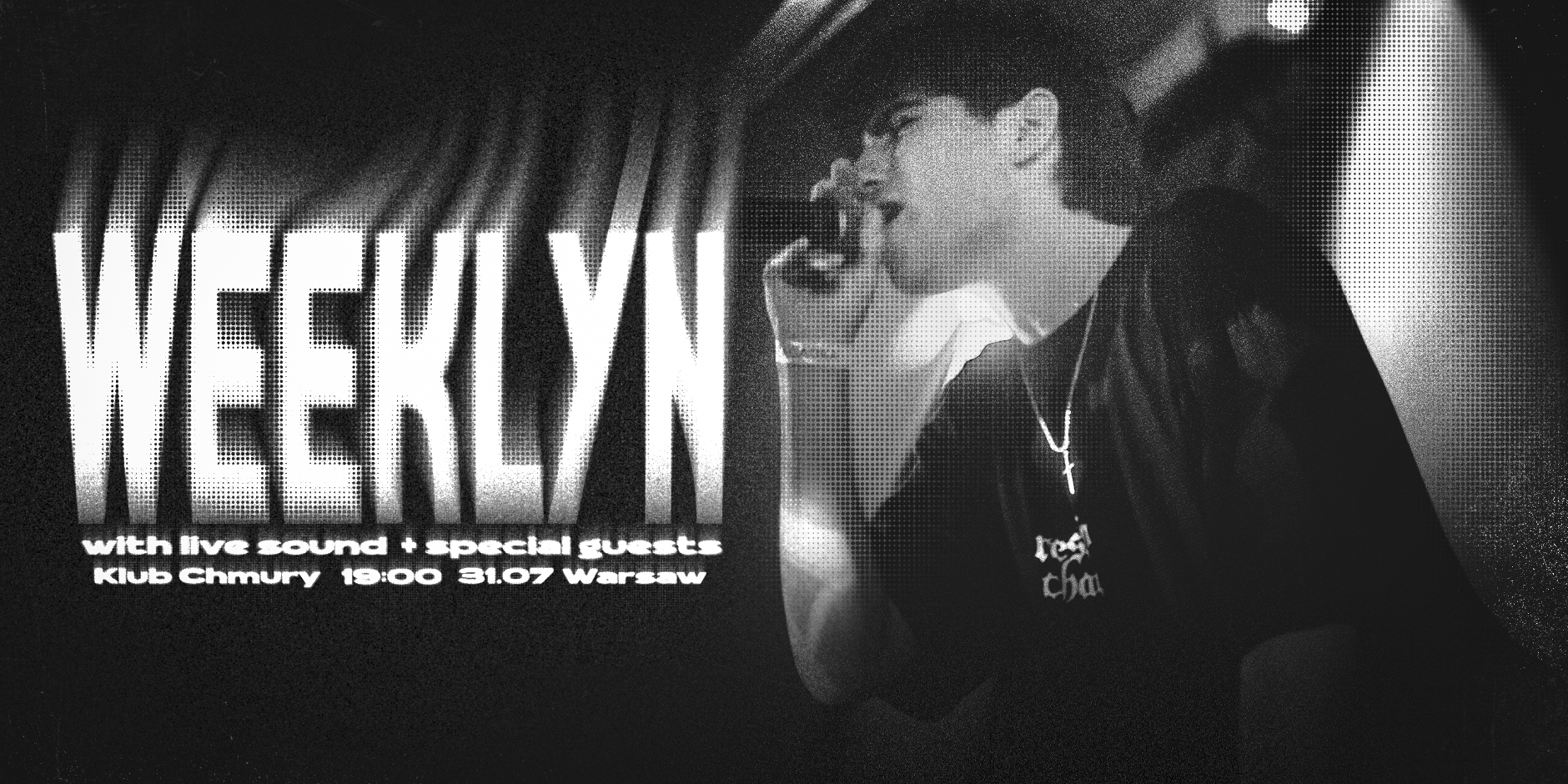 weeklyn is back in Warsaw with his first solo show with the full live band. Fan favorites, new unreleased music and special guests.