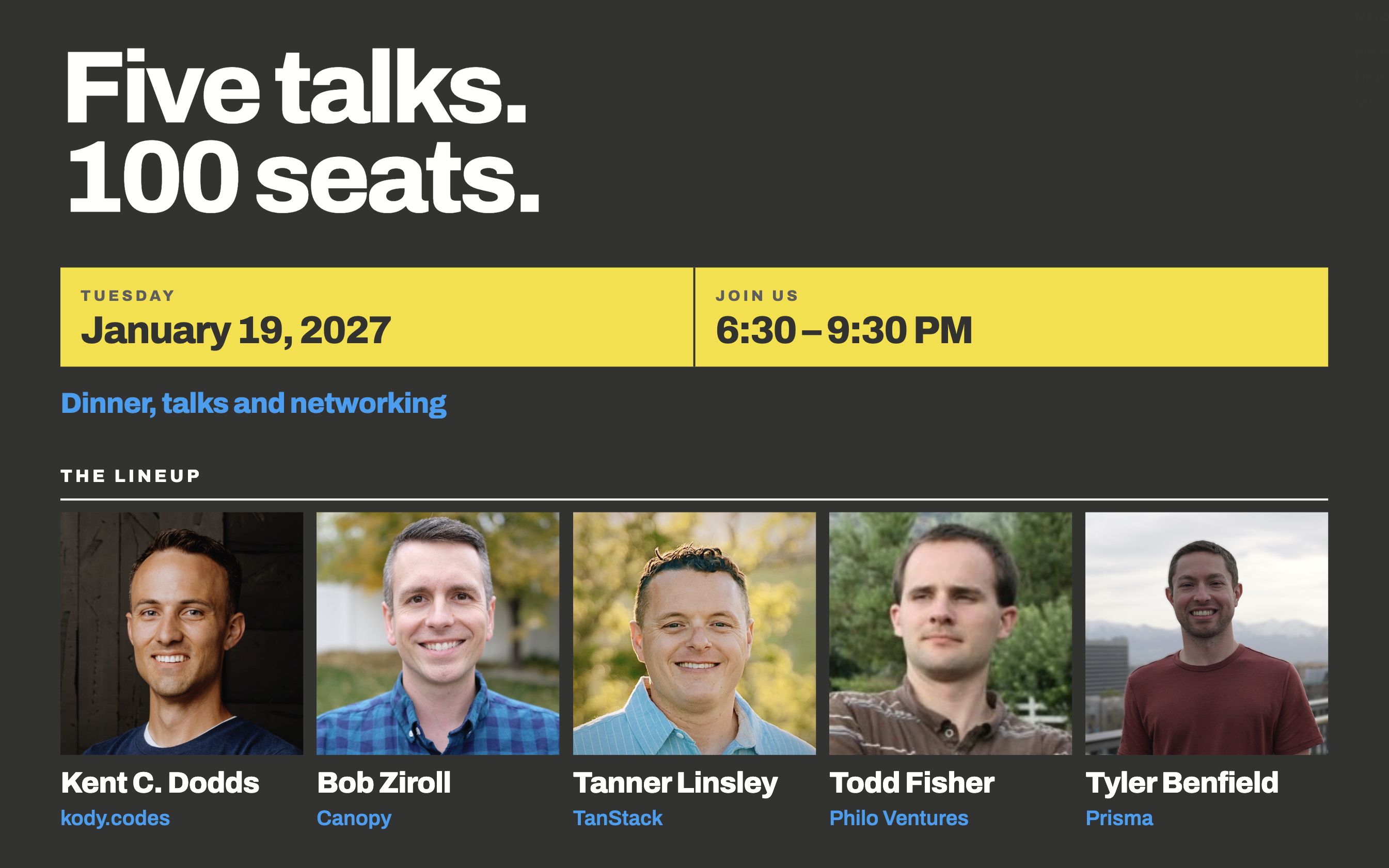 Five Talks. 100 Seats.