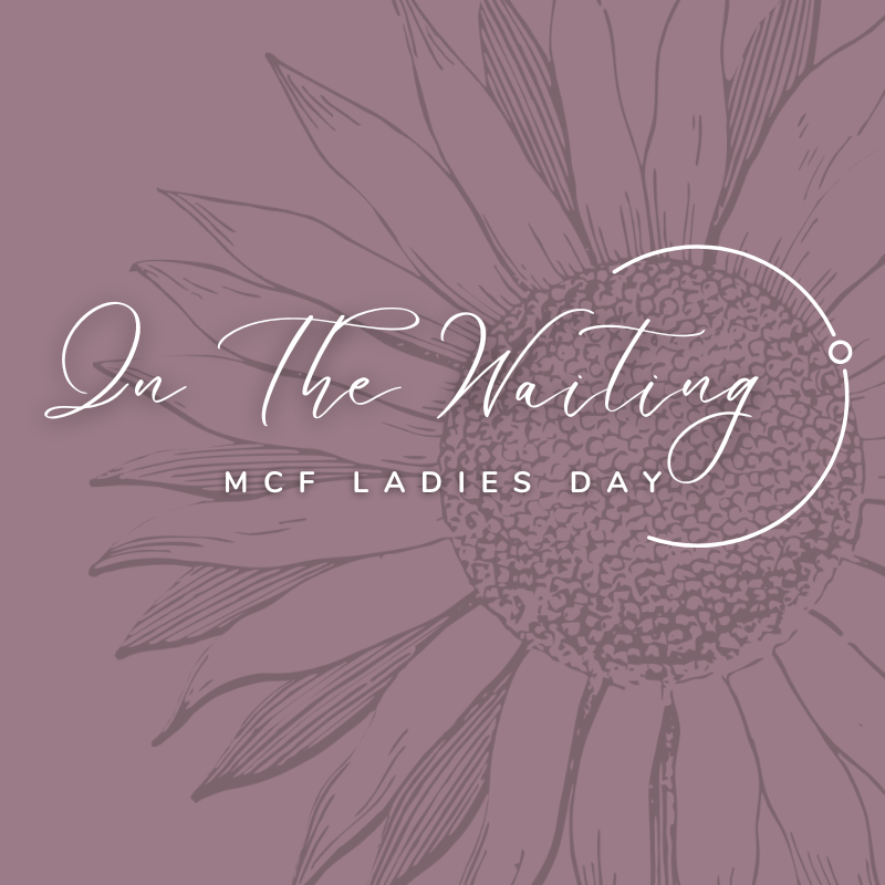 'In The Waiting' - MCF Ladies Day logo